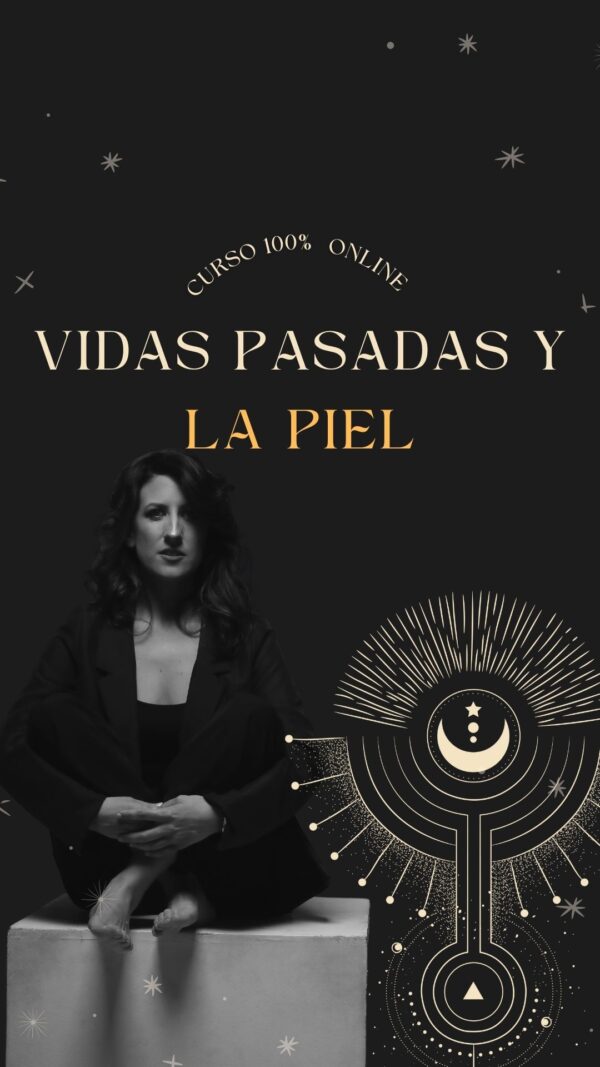 Vidas pasadas y la Piel
